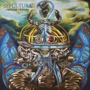 SEPULTURA / セパルトゥラ / MACHINE MESSIAH