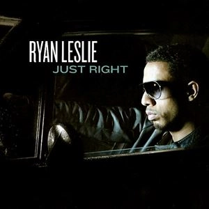 RYAN LESLIE / ライアン・レスリー / JUST RIGHT