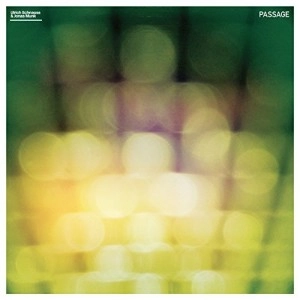 ULRICH SCHNAUSS AND JONAS MUNK  / PASSAGE