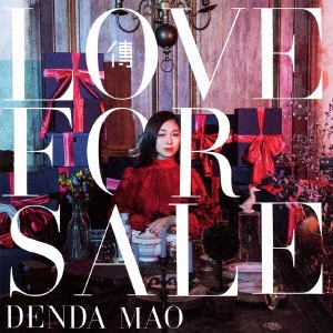 MAO DENDA / 傳田真央 / Love for Sale