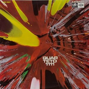 QUARTETO 1111 / QUARTETO 1111