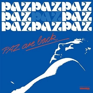 PAZ(JAZZ) / パズ(JAZZ) / Paz Are Back (LP)