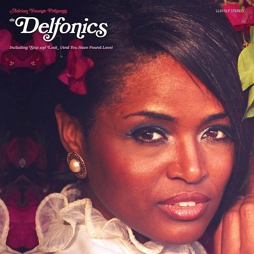 ADRIAN YOUNGE PRESENTS THE DELFONICS / デルフォニックス / ADRIAN YOUNGE PRESENTS THE DELFONICS