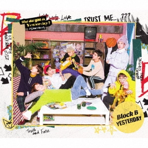 BLOCK B / ブロック・ビー / YESTERDAY(初回限定盤B) / YESTERDAY