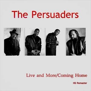 PERSUADERS / パースエイダーズ / LIVE AND MORE / COMING HOME