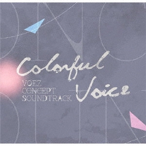 GAME MUSIC / (ゲームミュージック) / Colorful Voice VOEZ CONCEPT SOUNDTRACK / COLORFUL VOICE VOEZ CONCEPT SOUNDTRACK