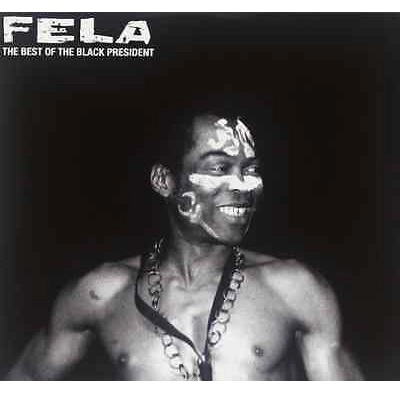 FELA KUTI / フェラ・クティ / THE BEST OF THE BLACK PRESIDENT (REMASTER)