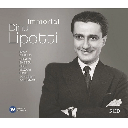 DINU LIPATTI / ディヌ・リパッティ / IMMORTAL DINU LIPATTI