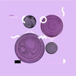 GriffO / GriffO (鬼否) / COSMOS EGG