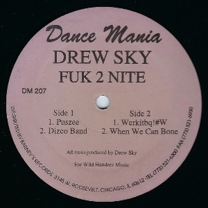 DREW SKY / FUK 2 NITE