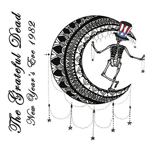 GRATEFUL DEAD / グレイトフル・デッド / NEW YEAR'S EVE 1982, OAKLAND AUDITORIUM ARENA