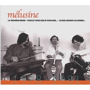 MÉLUSINE / 1978-1981