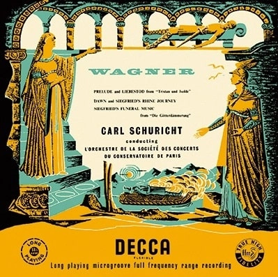 CARL SCHURICHT / カール・シューリヒト / ワーグナー:楽劇《トリスタンとイゾルテ》《神々の黄昏》から管弦楽曲集