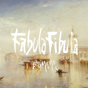 BIGMAMA / Fabula Fibula (通常盤)
