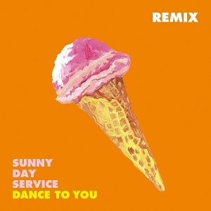 Sunny Day Service / サニーデイ･サービス / DANCE TO YOU REMIX