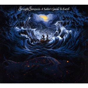 STURGILL SIMPSON / スタージル・シンプソン / ア・セイラーズ・ガイド・トゥ・アース