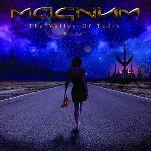 MAGNUM (from UK) / マグナム / THE VALLEY OF TEARS - THE BALLADS<DIGI> / THE VALLEY OF TEARS - BALLADS<DIGI>