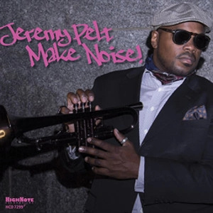 JEREMY PELT / ジェレミー・ペルト / MAKE NOISE!