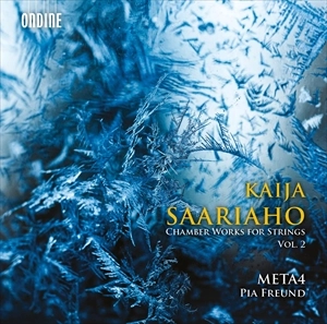 META 4 / SAARIAHO: CHAMBER WORKS FOR STRINGS VOL.2