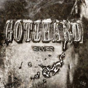 GOTTHARD / ゴットハード / SILVER<DIGI>