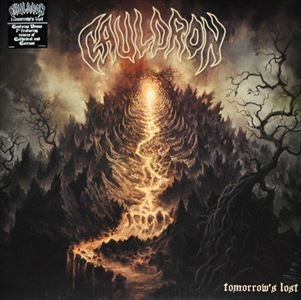 CAULDRON / TOMORROW'S LOST