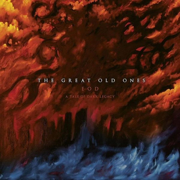 GREAT OLD ONES / グレート・オールド・ワンズ / EOD:A TALE OF DARK LEGACY<DIGI>