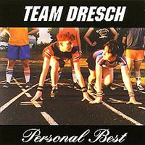 TEAM DRESCH / PERSONAL BEST