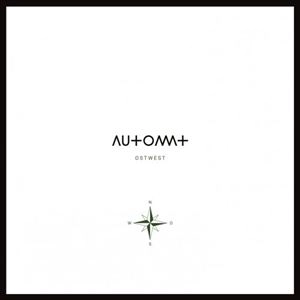 AUTOMAT (BERLIN) / OSTWEST