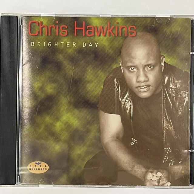 CHRIS HAWKINS / BRIGHTER DAYS