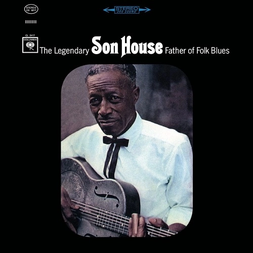 SON HOUSE / サン・ハウス / FATHER OF FOLK BLUES