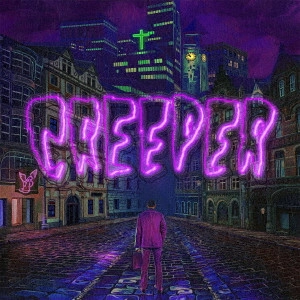 CREEPER / クリーパー / エターニティー、イン・ユア・アームズ