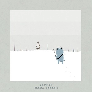 岡本チハル / snow TV