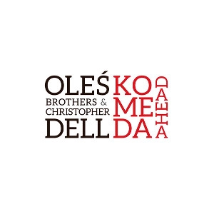 OLES BROTHERS / オレス・ブラザーズ / KOMEDA AHEAD