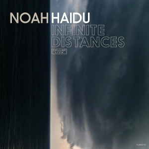 NOAH HAIDU / ノア・ハイドゥ / INFINITE DISTANCES