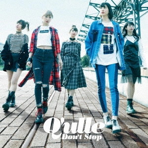 Q'ulle / キュール / DON‘T STOP