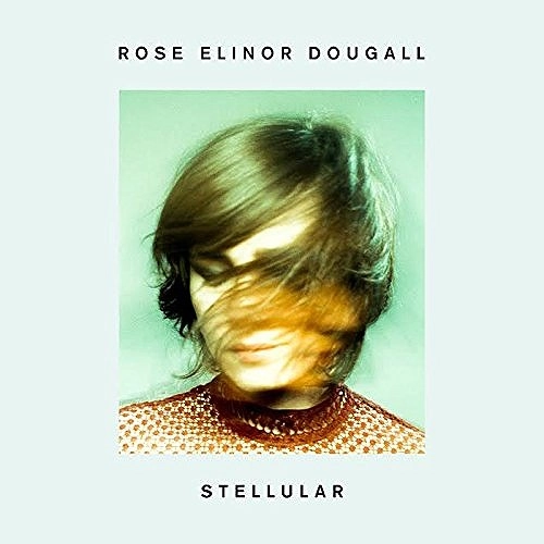 ROSE ELINOR DOUGALL / ローズ・エリナー・ドゥーガル / STELLULAR