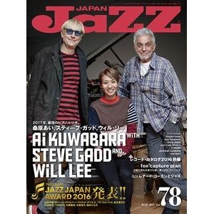 JAZZ JAPAN / ジャズ・ジャパン / 2017年3月 VOL.78 / VOL.78