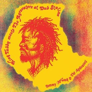 TOMMY MCCOOK  & THE AGGROVATORS / KING TUBBY MEETS THE AGGROVATORS AT DUB STATION (CD)