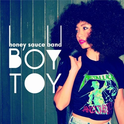 HONEY SAUCE BAND / ハニー・ソース・バンド / BOY TOY