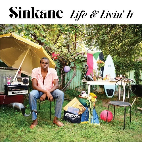 SINKANE / シンケイン / LIFE & LIVIN' IT