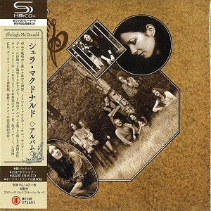SHELAGH McDONALD / シェラ・マクドナルド / ALBUM / アルバム（SHM-CD）
