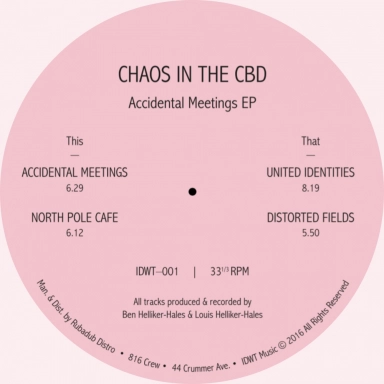 CHAOS IN THE CBD / カオス・イン・ザ・CBD / ACCIDENT MEETINGS EP