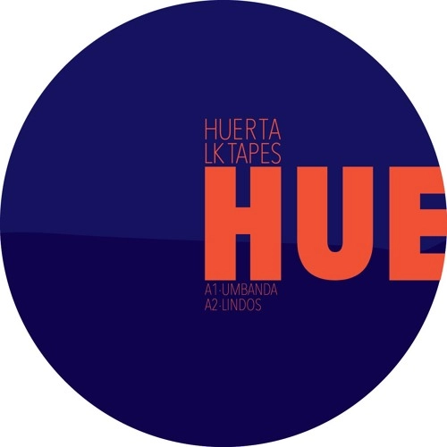 HUERTA / LK TAPES