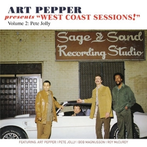 ART PEPPER / アート・ペッパー / ART PEPPER PRESENTS "WEST COAST SESSIONS!" VOLUME 2: PETE JOLLY
