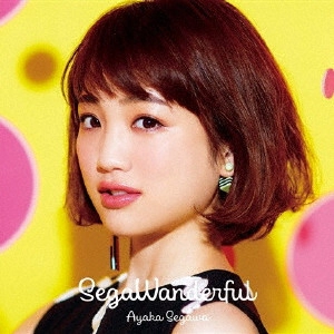 AYAKA SEGAWA / 瀬川あやか / SegaWanderful