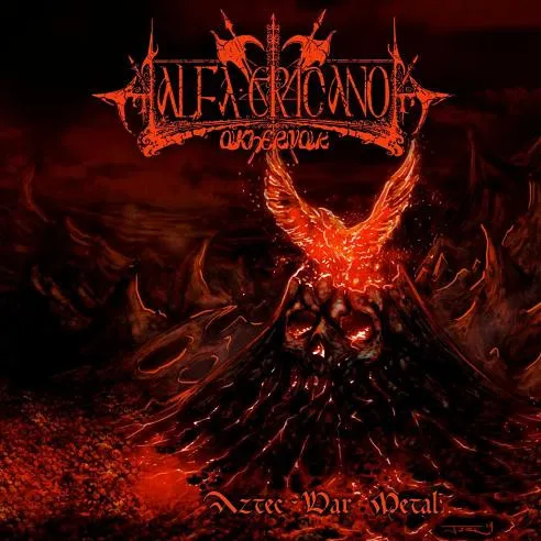ALFA ERIDANO AKHERNAR / AZTEC WAR METAL