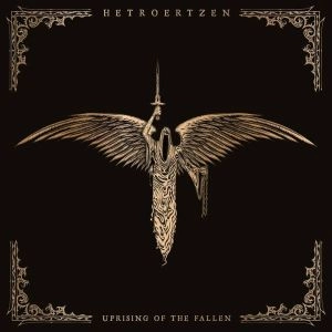 HETROERTZEN / へトローツェン / UPRISING OF THE FALLEN<DIGI>