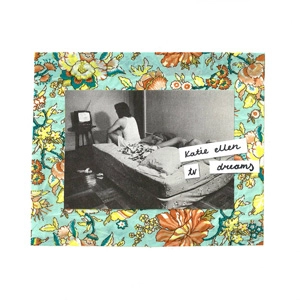 KATIE ELLEN / ケイティ・エレン / TV DREAMS (7")