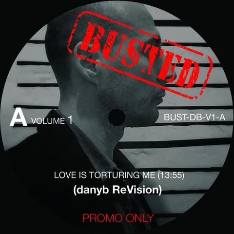 DANYB (DANILO BRACA) / BUSTED VOL.1