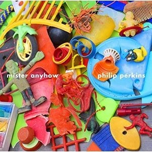 PHILIP PERKINS / MISTER ANYHOW